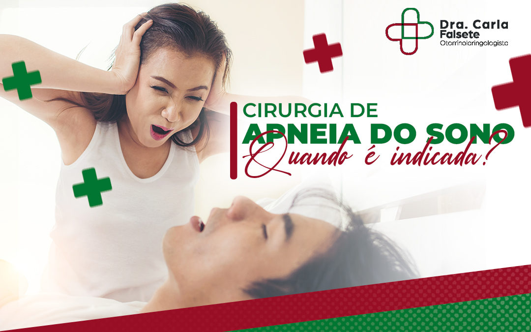 Cirurgia de apneia do sono: quando é indicada?