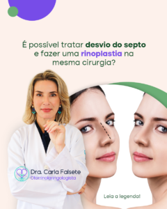 É possível associar a cirurgia para correção do desvio do septo nasal à rinoplastia estética